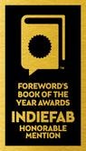 Foreword Reviews IndieFab Book of the Year Awards seal